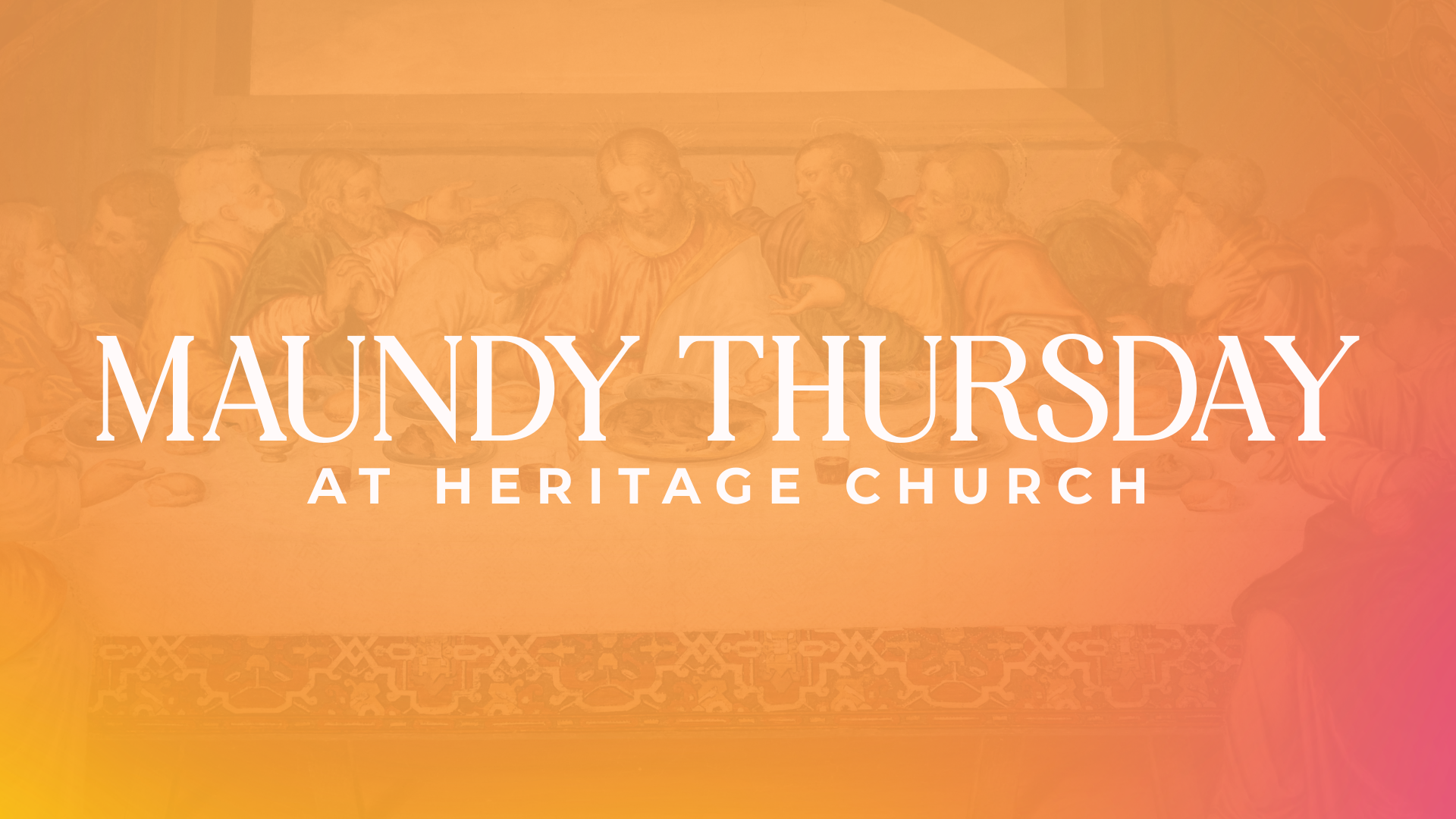 Maundy Thursday
