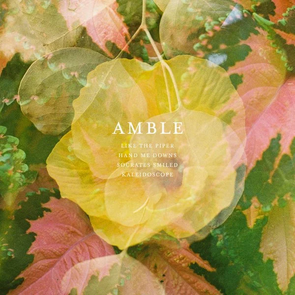   Amble // Hand Me Downs // Produce, Engineer, Mix  