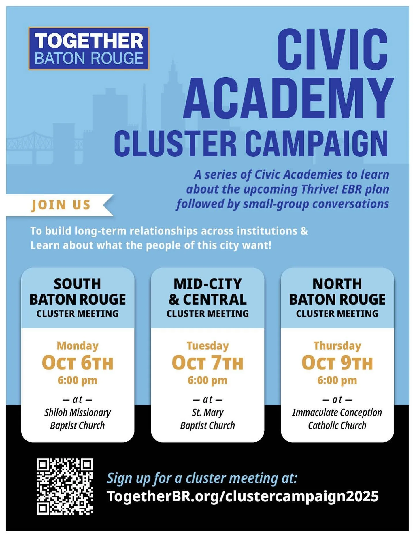 Baton Rouge, it&rsquo;s time to come together. 

Together Baton Rouge is kicking off a series of Civic Academy Cluster Meetings across the city, spaces where neighbors, congregations, and community members can sit down together to learn about the upc