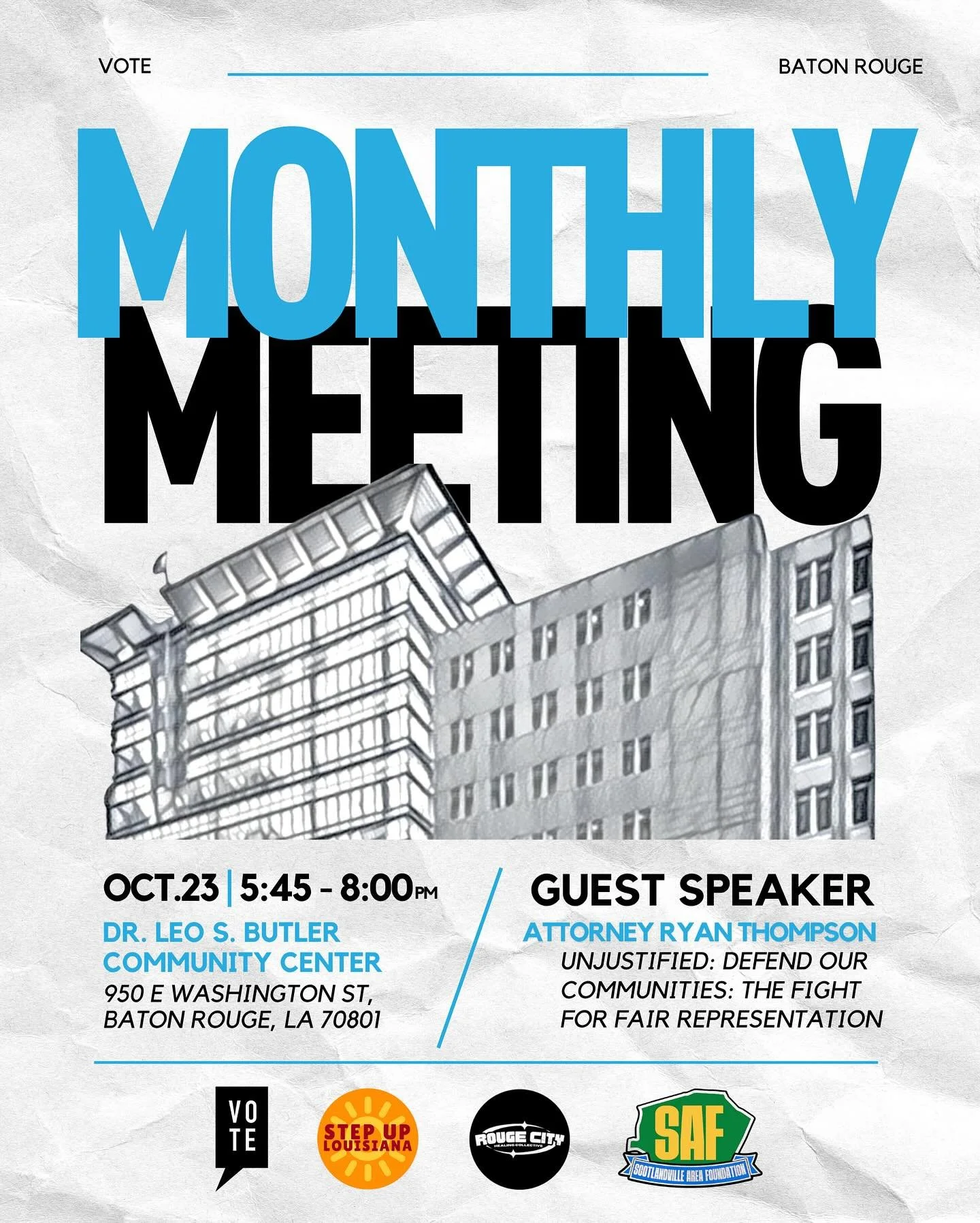 Baton Rouge Chapter Meeting: Thursday, October 23

Louisiana leads the nation in incarceration rates and our public defense system is breaking under the weight. 85% of people accused of crimes rely on public defenders, yet over a quarter of offices c