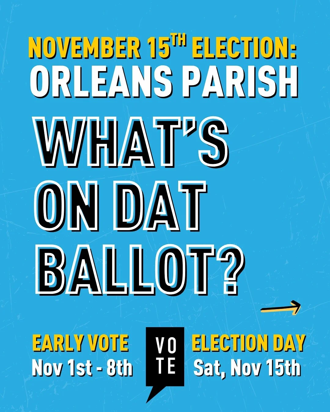 🗳️ Orleans Parish: What&rsquo;s On Dat Ballot?
Runoff Election 🗓️ Saturday, Nov. 15

It&rsquo;s not over yet &mdash; New Orleans still has big local races and major ballot propositions that will shape our city&rsquo;s future. Early voting starts to