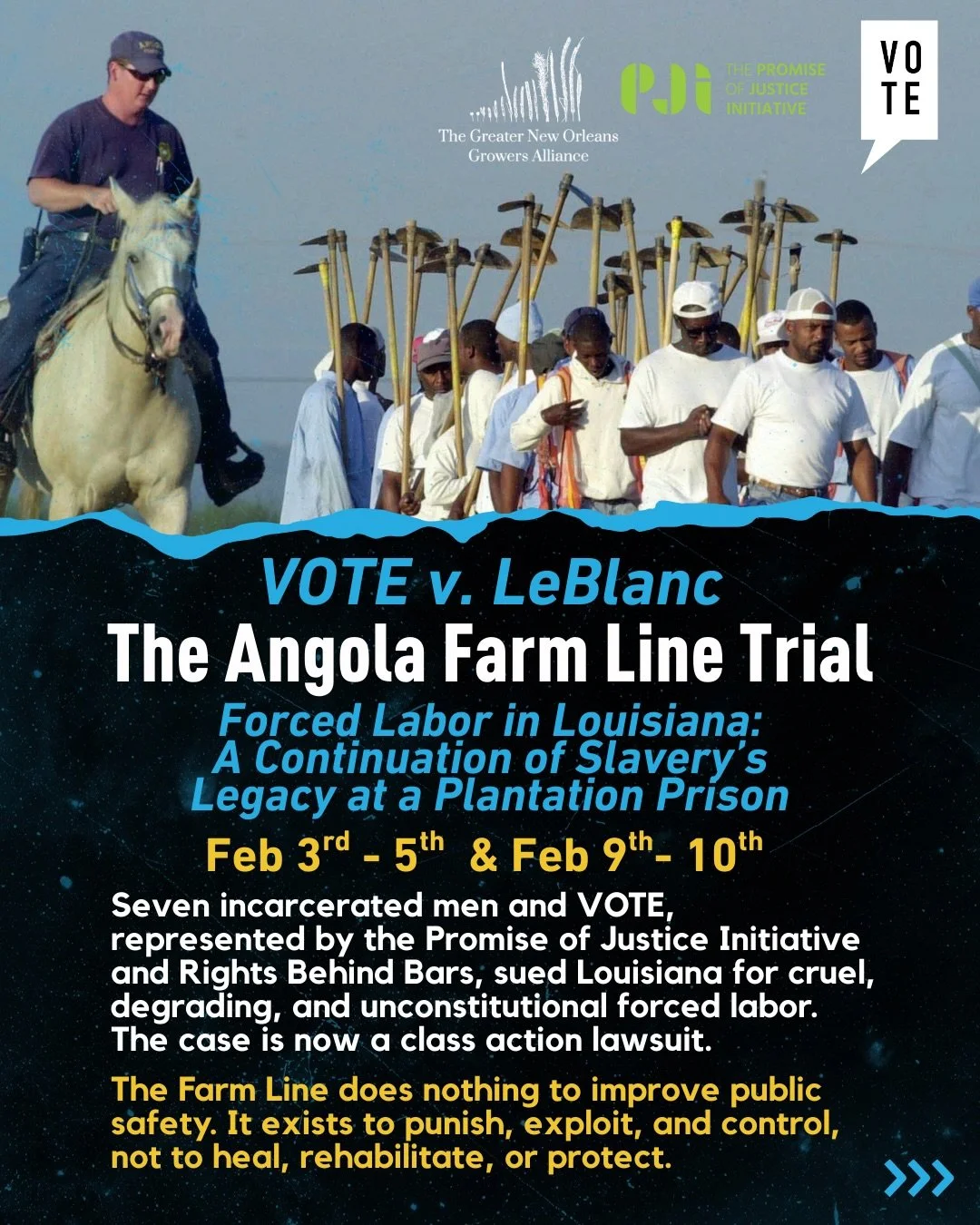 The Angola Farm Line class action trial (VOTE v. LeBlanc) starts February 3rd in U.S. District Court in Baton Rouge.
&nbsp;
The Farm Line is forced labor used to &ldquo;break&rdquo; people when they arrive at the plantation prison known as Angola Sta