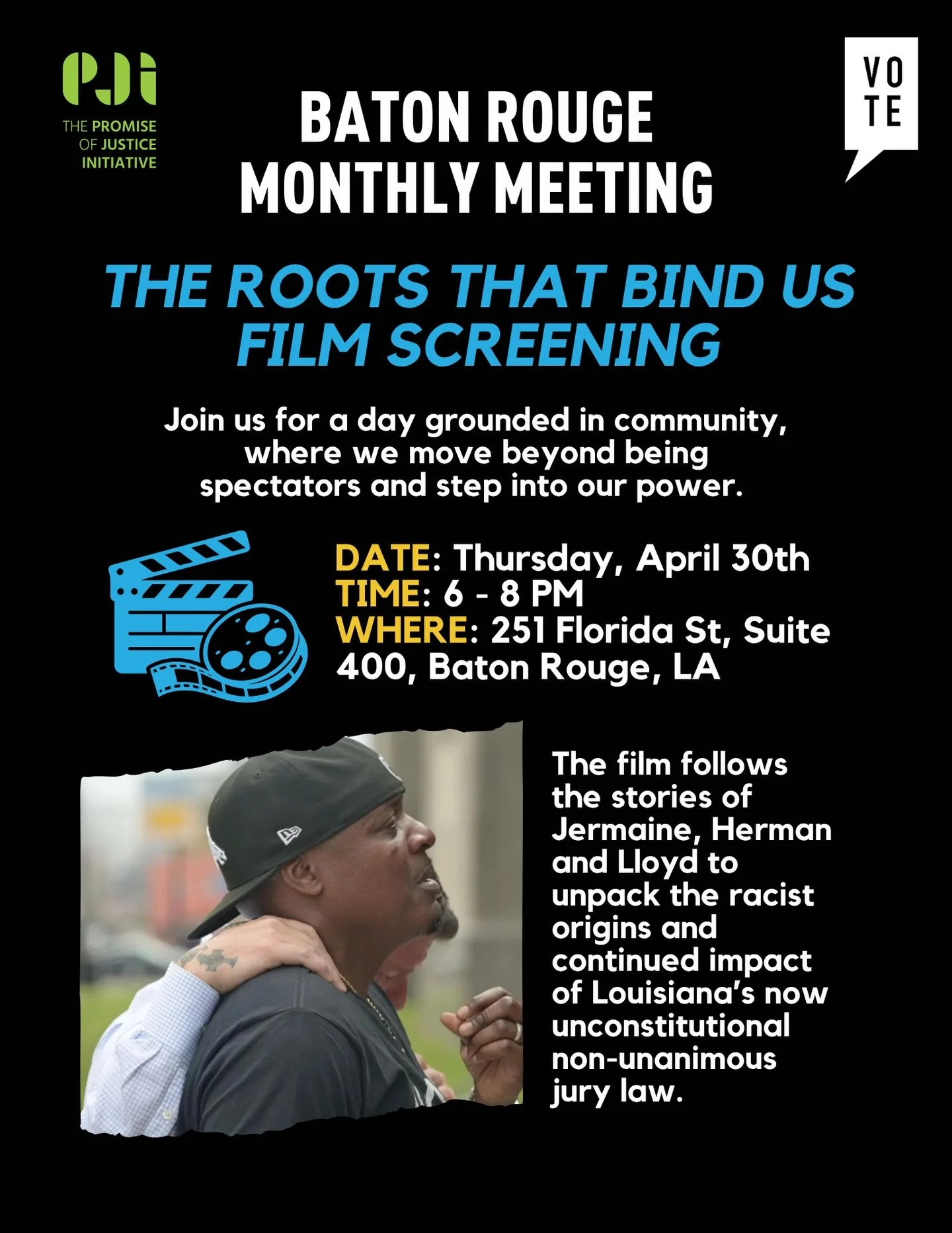 Join us Thursday, April 30th at 6pm for a screening of @justicespromise new documentary film, &ldquo;The Roots that Bind Us&rdquo; with the VOTE Baton Rouge Chapter!

&ldquo;The Roots that Bind Us&rdquo; explores the origins of non-unanimous juries i