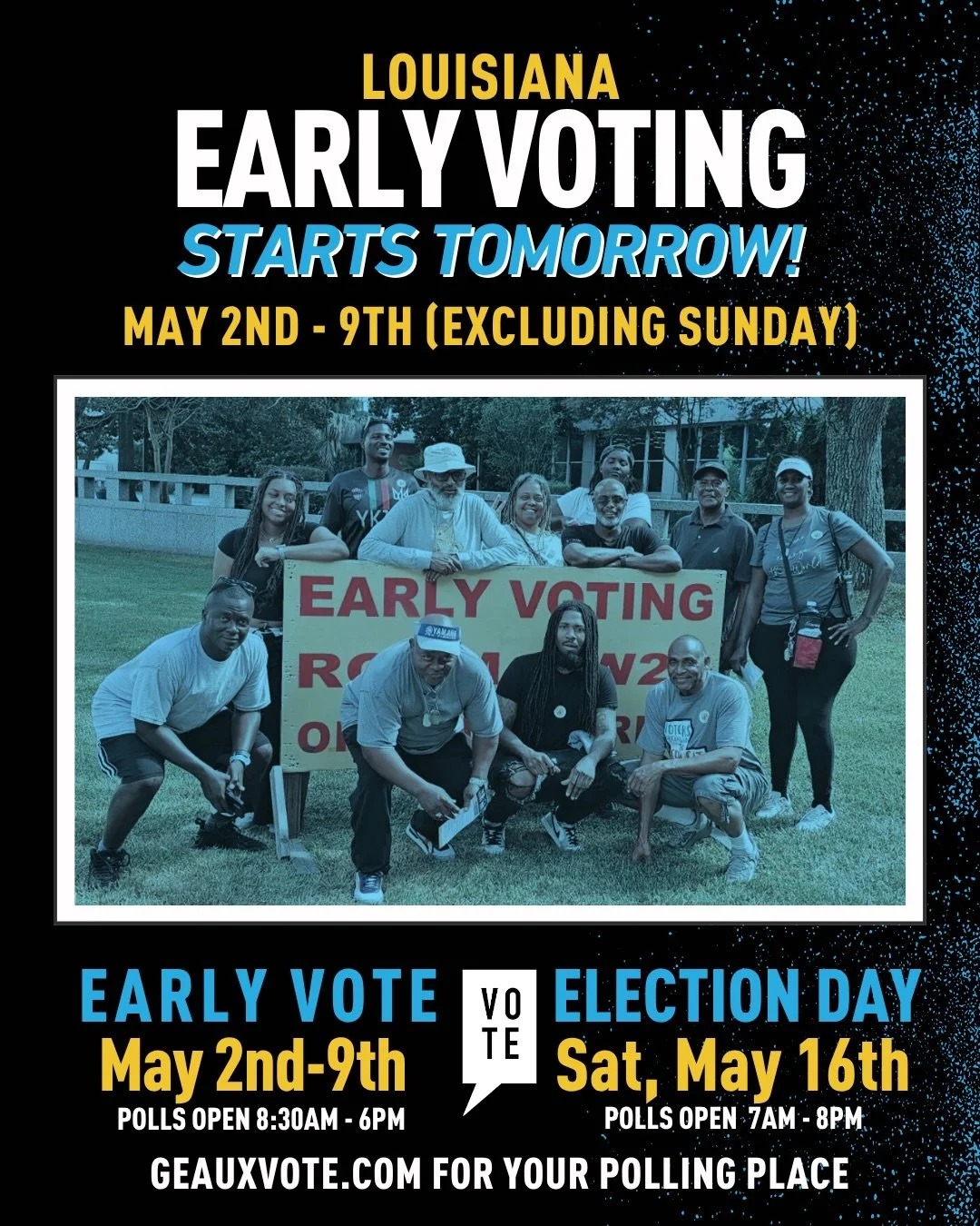 🚨 Early Voting Starts TOMORROW, Louisiana! 🚨

Early voting for the May 16 election kicks off May 2&ndash;9, and this election looks different.
&nbsp;
For the first time, Louisiana is using a closed primary system for key races:
&bull; U.S. Senate
&