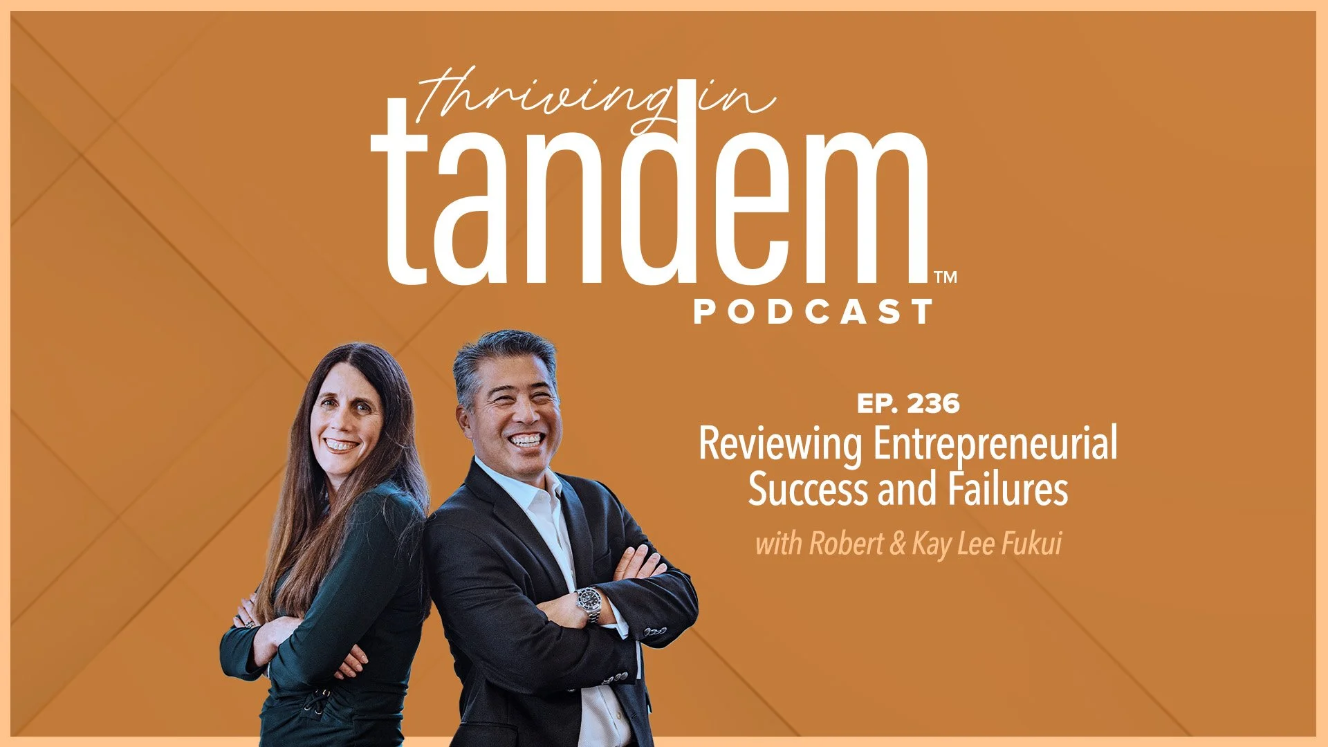 Ep. 236 - Reviewing Entrepreneurial Success and Failures