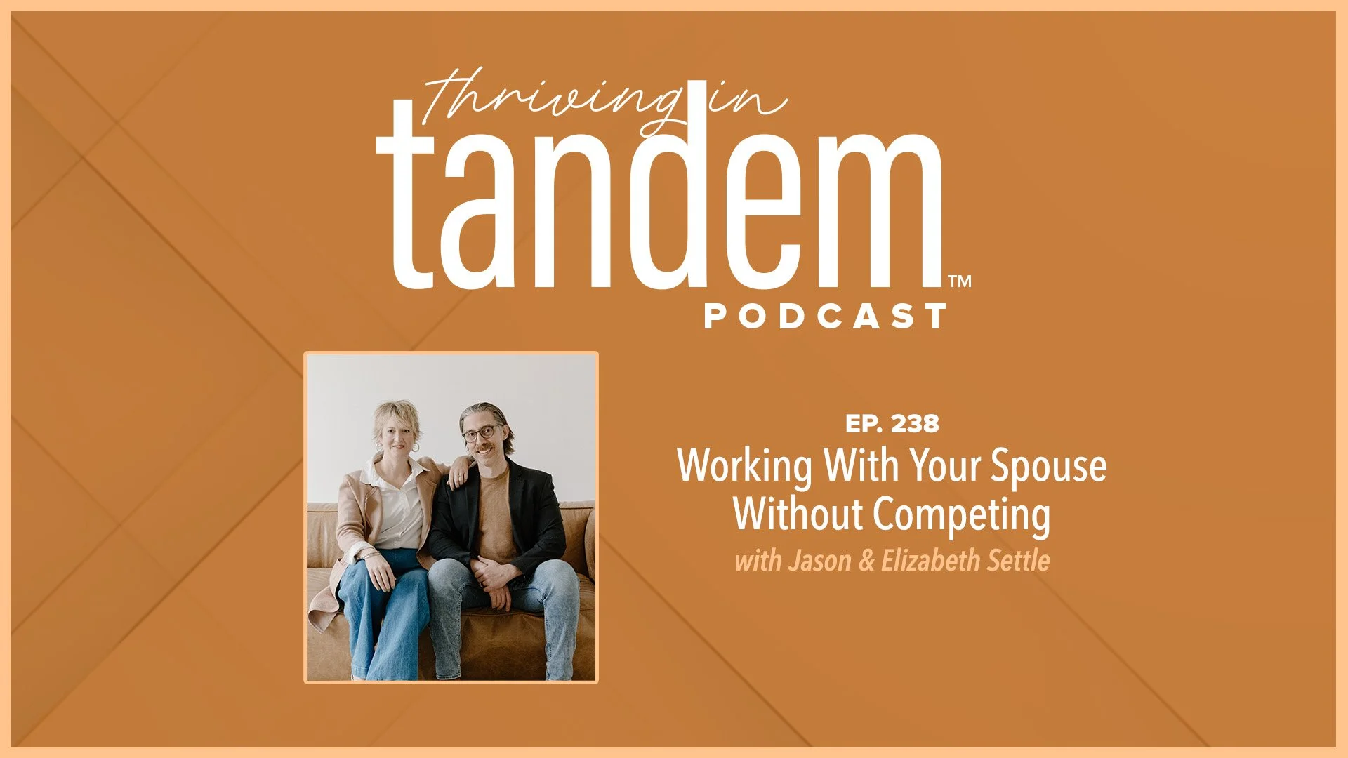 thriving in tandem - ep238 - wide.jpg