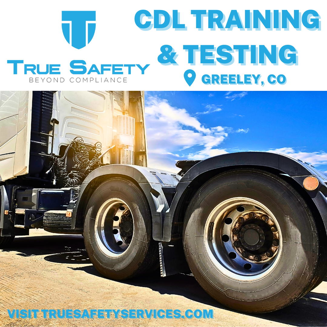 CDL Training and Testing in Northern Colorado - The Full CDL Program Package From Start To Finish