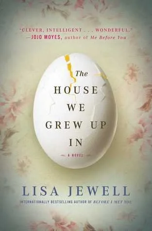 Book cover of The House We Grew Up In by Lisa Jewell