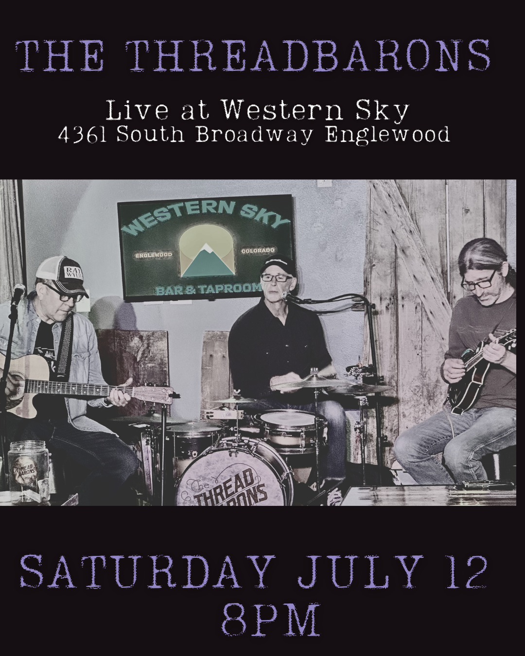 The Threadbarons Live at Western Sky