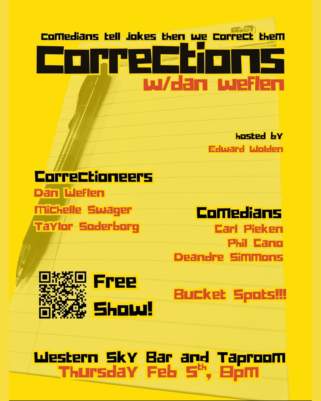 South South Broadway Comedy Show: Corrections with Dan Weflan 