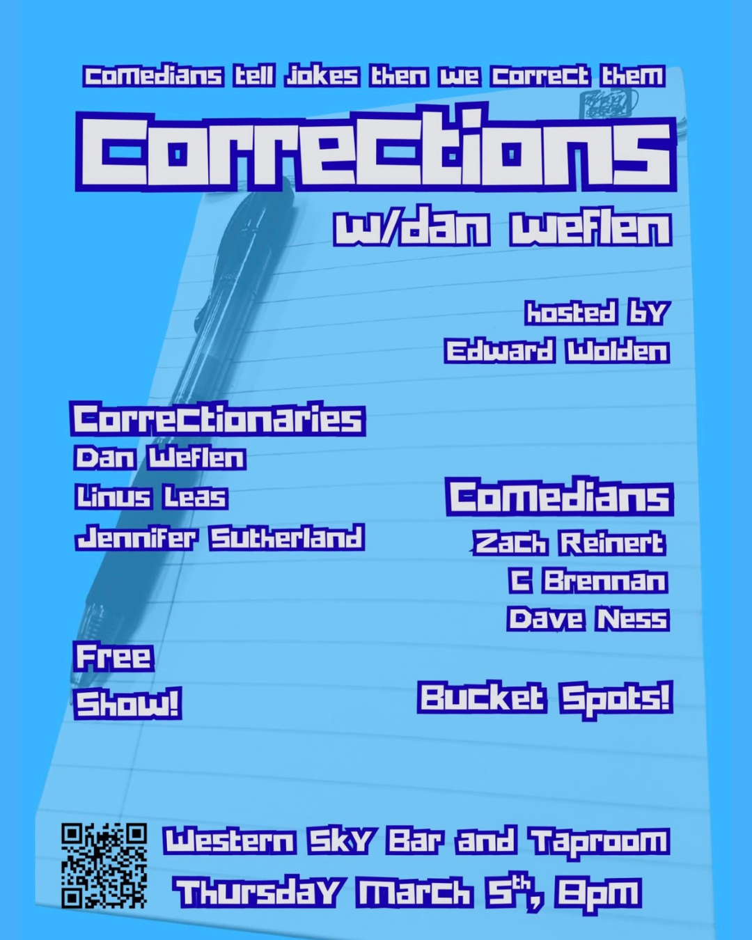 South South Broadway Comedy Show: Corrections with Dan Weflan