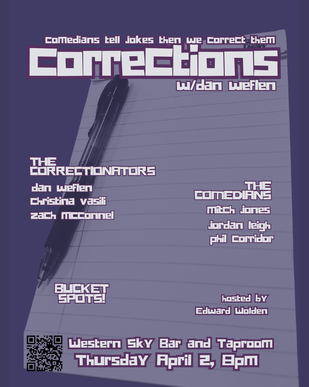 South South Broadway Comedy Show: Corrections with Dan Weflan