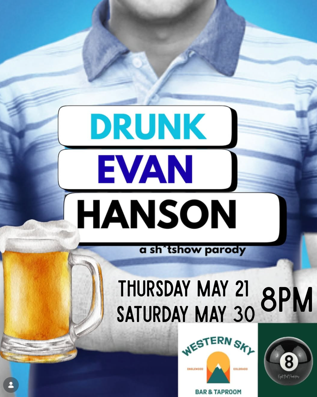 DRUNK EVAN HANSEN