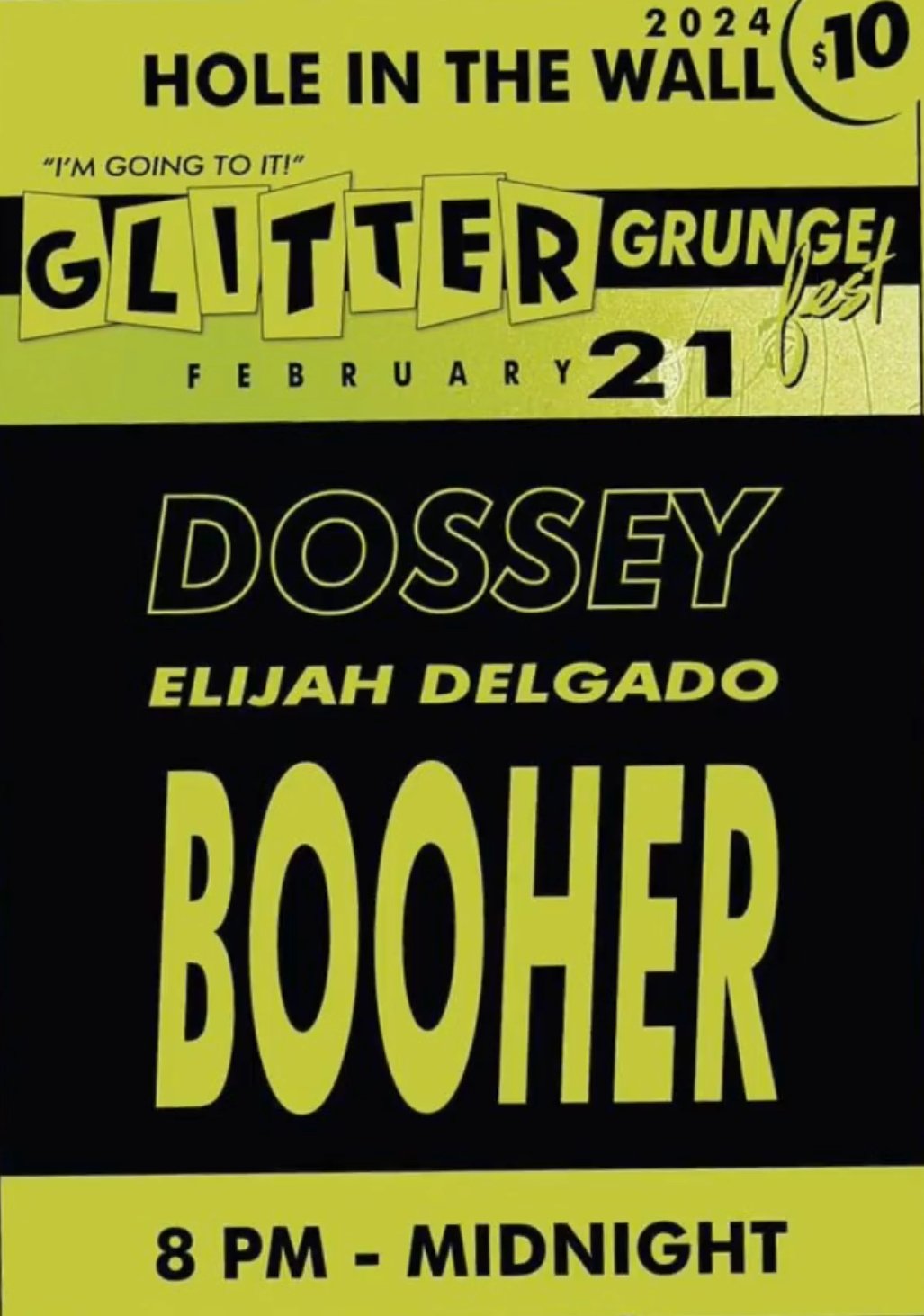 Glitter Grunge Fest feat. BOOHER, Elijah Delgado & Dossey (AUSTIN TX)