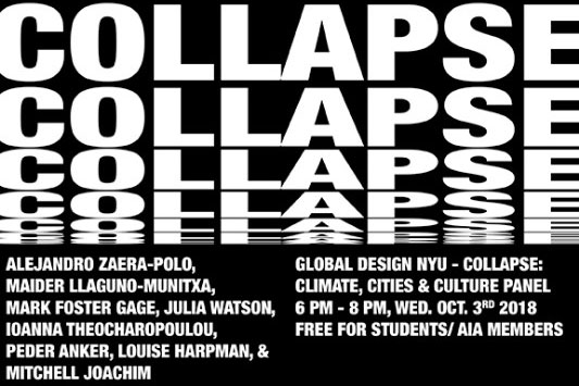 Collapse: Climate, Cities &amp; Culture - Panel