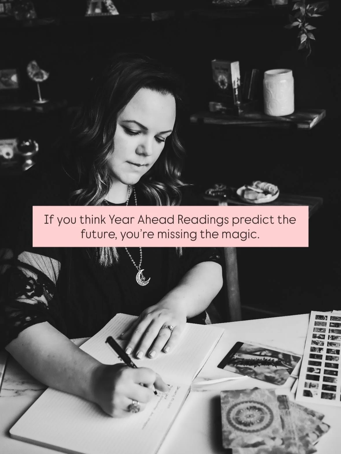 Most people think a Year-Ahead Reading tells you what&rsquo;s going to happen&hellip;

but the real magic is that it tells you what&rsquo;s possible when you show up.

It&rsquo;s about partnering WITH your energetics, rather than trying to predict it