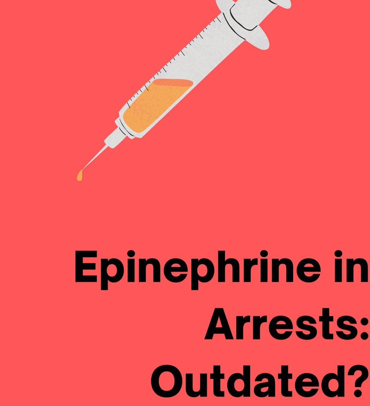 Epinephrine: Outdated? 💉💘

Background: Since the 2018 release of the UK-based PARAMEDIC2 trial, epinephrine&rsquo;s role in cardiac arrest and ACLS care has been hotly debated. The PARAMEDIC2 trial was an interventional study that assessed the 30 d