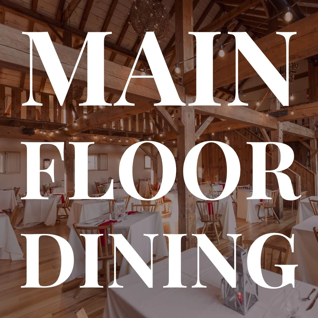 The Main Floor will be open this week for dining! Please join us Thursday February 12th and Friday February 13th and enjoy dinner in our beautiful barn!

Working on valentines day? Do not fear, Valentines Day specials available on Thursday and Friday