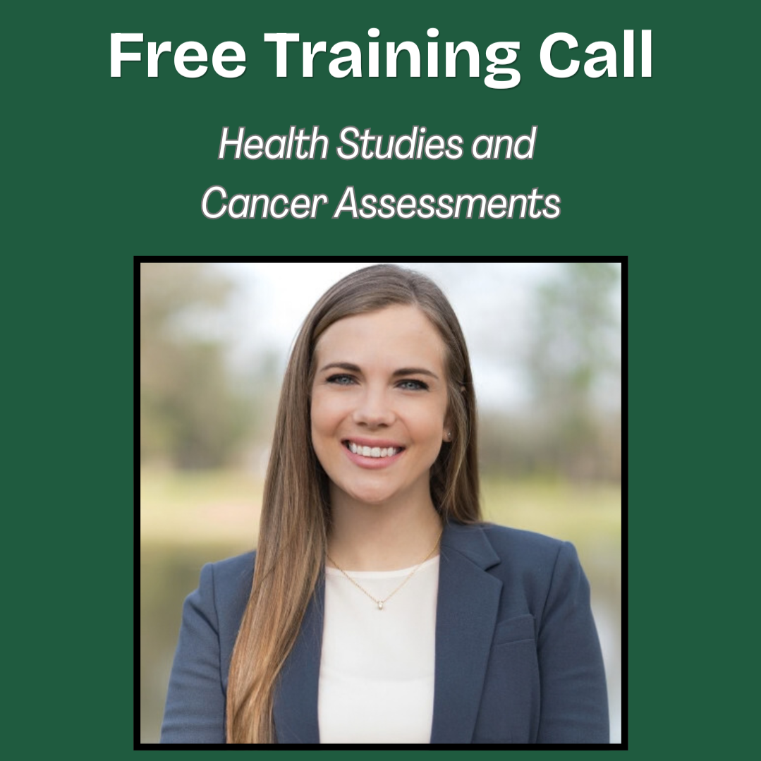 Free Monthly Training: Health Studies and Cancer Assessments
