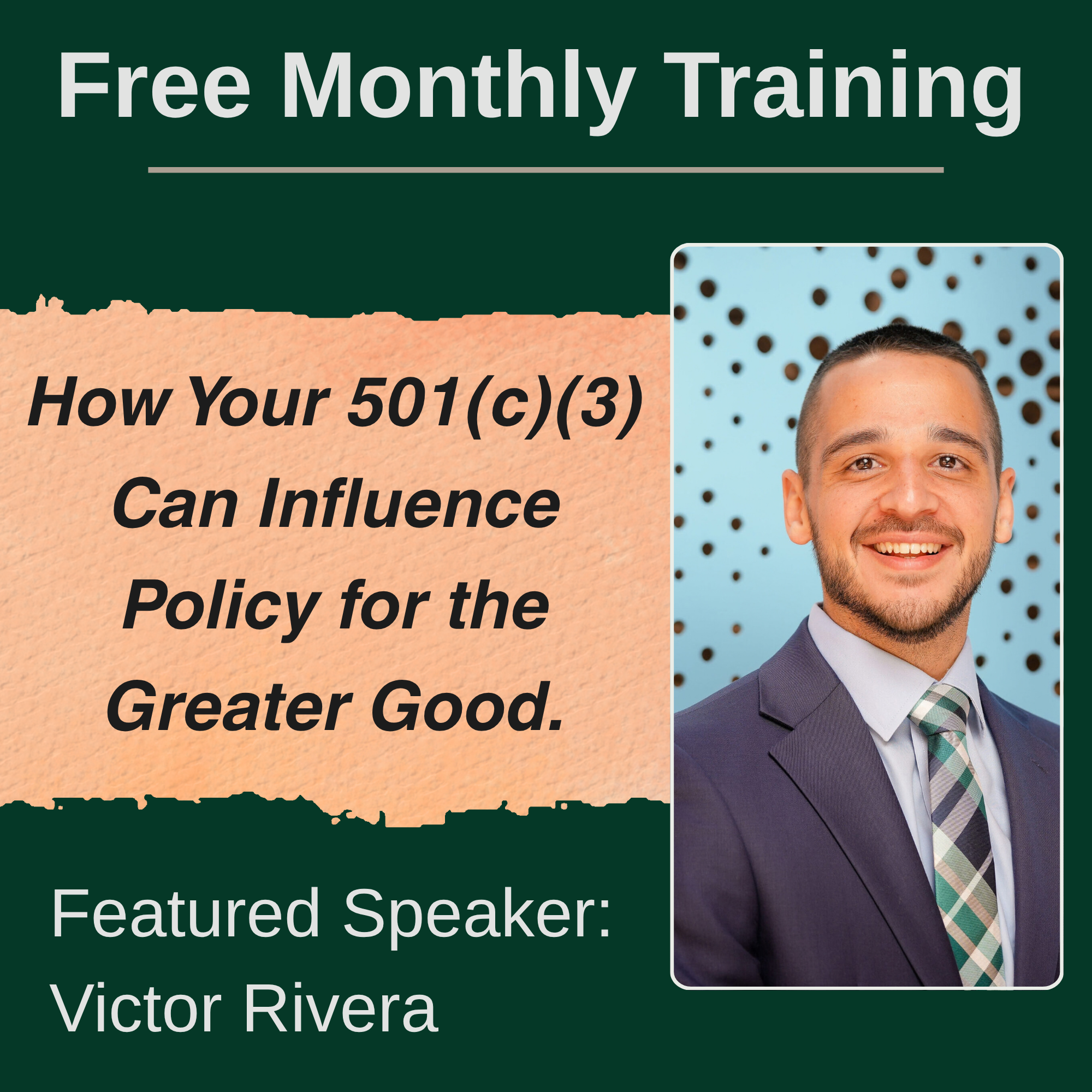 Free Virtual Training: How Your 501(c)(3) Can Influence Policy for the Greater Good