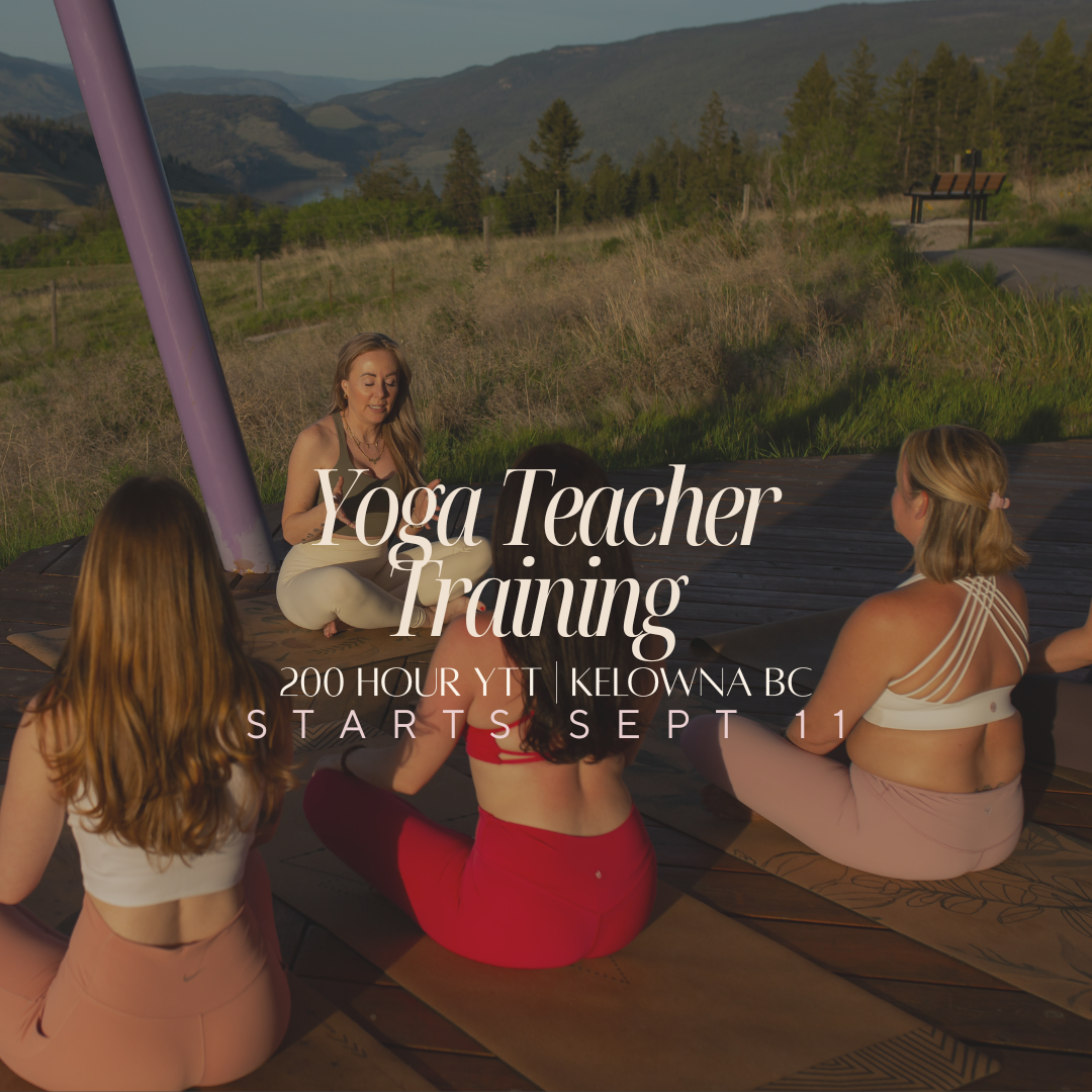 200Hr Yoga Teacher Training | September 2026 | Kelowna BC