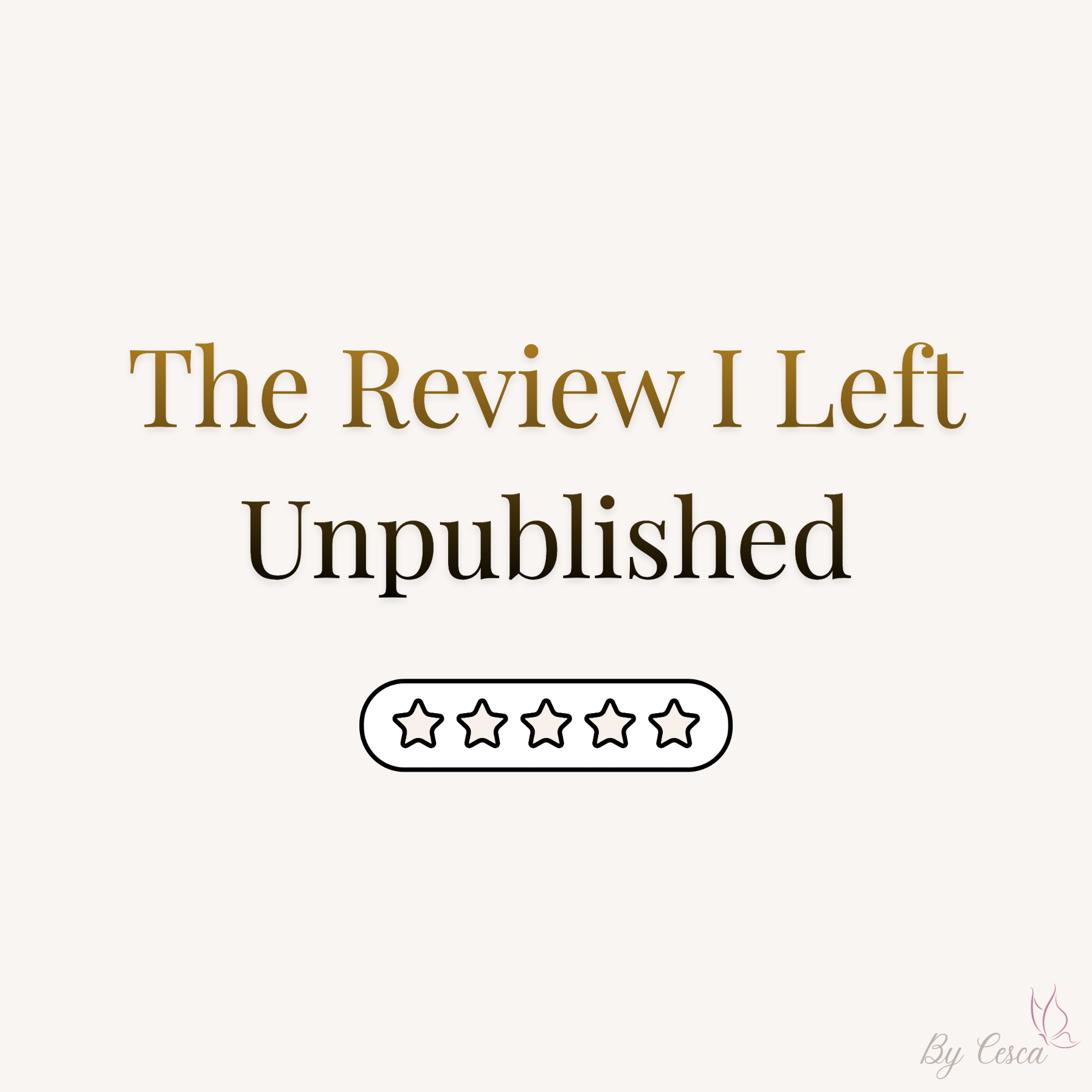 The Review I Left Unpublished