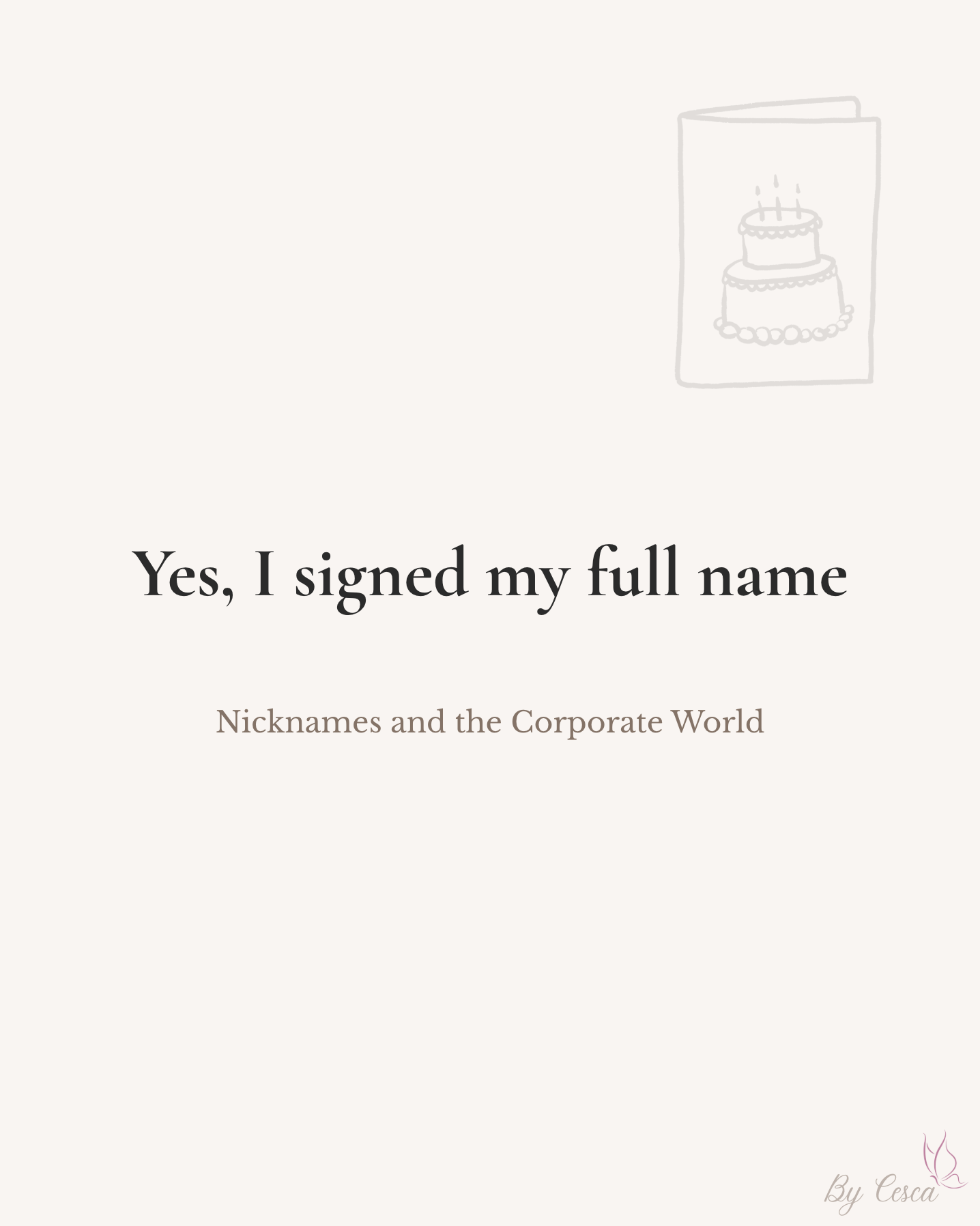 Yes, I signed my full name