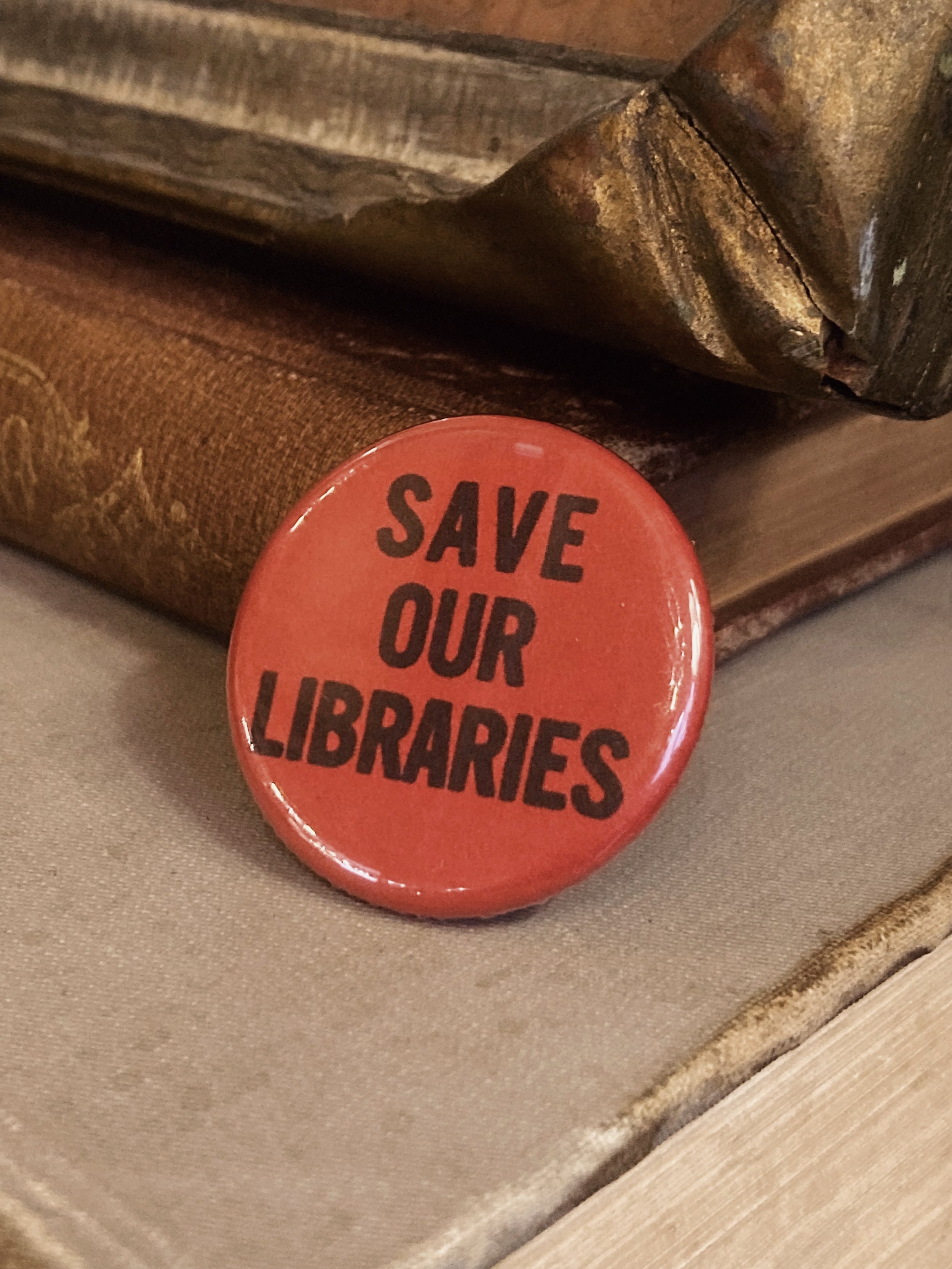 Save Our Libraries Pin