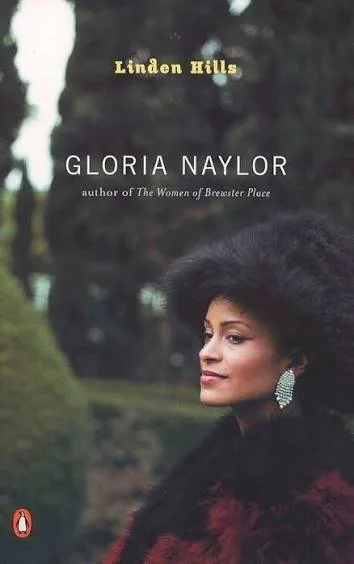 Gloria Naylor’s Linden Hills