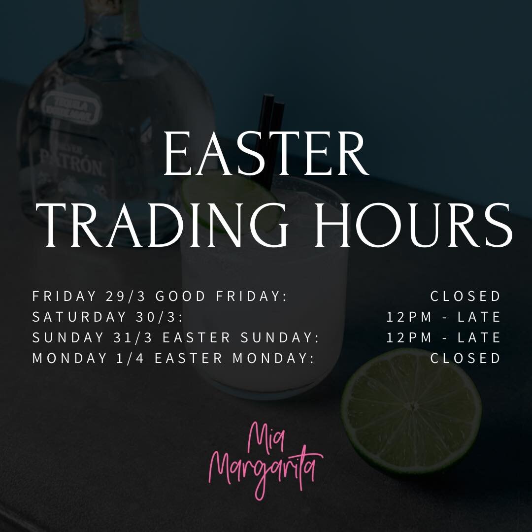 EASTER TRADING HOURS

Good Friday: CLOSED
Easter Saturday: 12PM - Late
Easter Sunday: 12PM - Late
Easter Monday: CLOSED

See you all this weekend, and Happy Easter from ours to yours.
