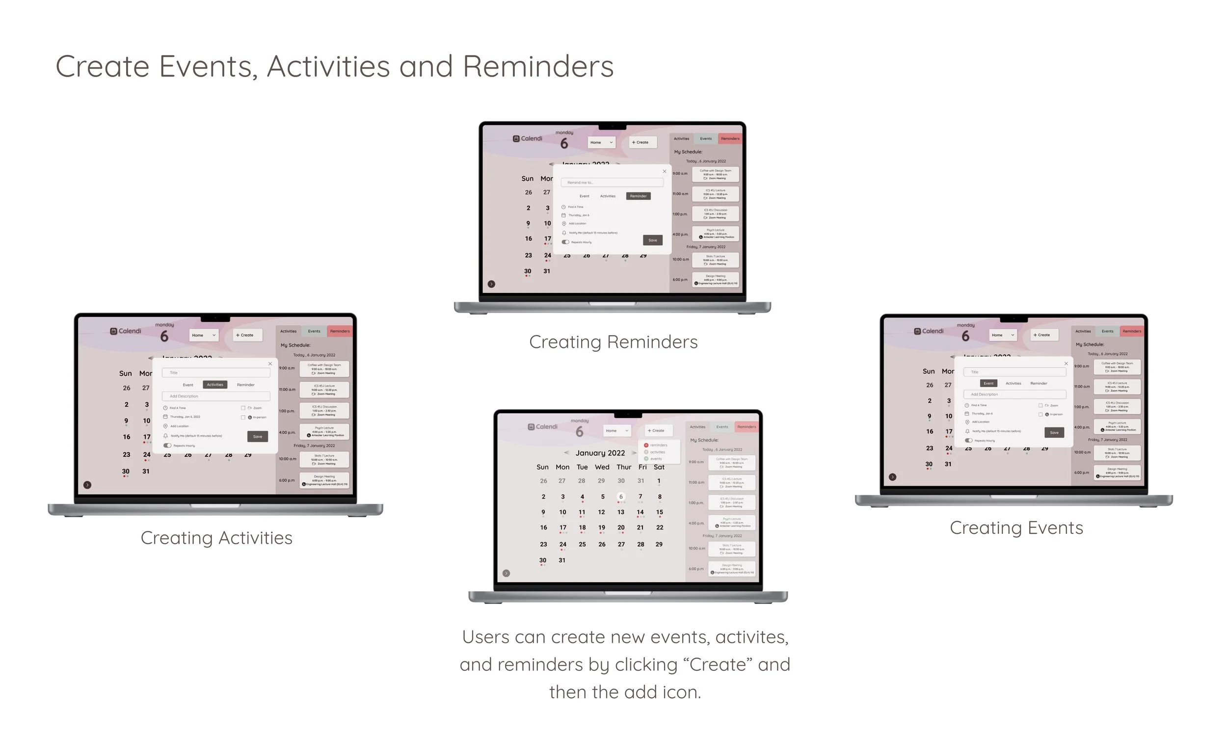 Titled "Create Events, Activities and Reminders." Includes four computer mockup screens of the create reminders, create activities, create events, and the home screen from which users initially create each of these fields.