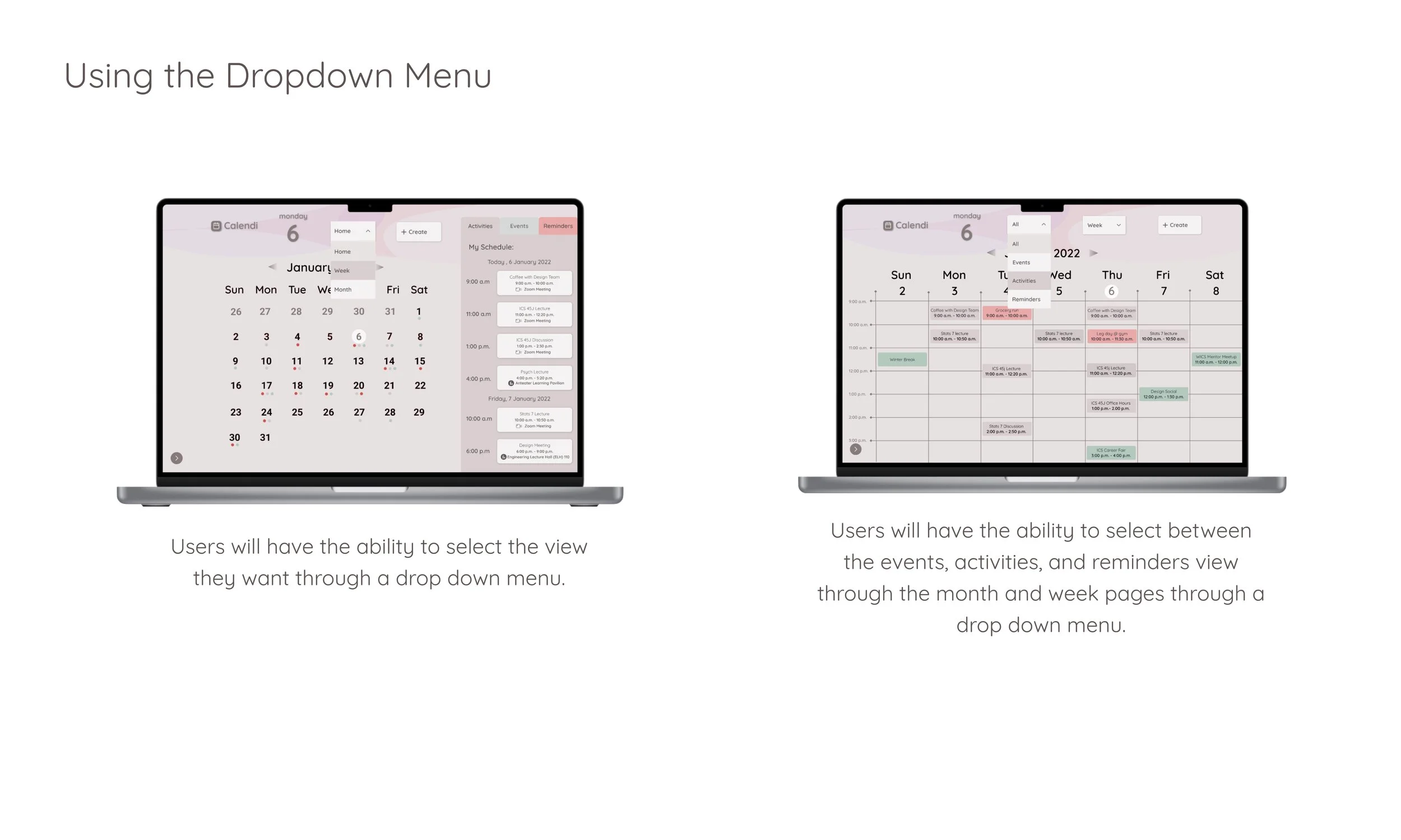 Titled "Using the Dropdown Menu." Displays two computer mockups of the dropdown feature in the home view and week view of Calendi.