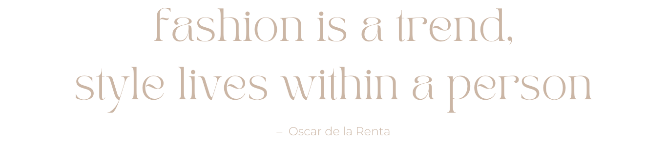 Quote by Oscar de la Renta stating, "Fashion is a trend, style lives within a person."