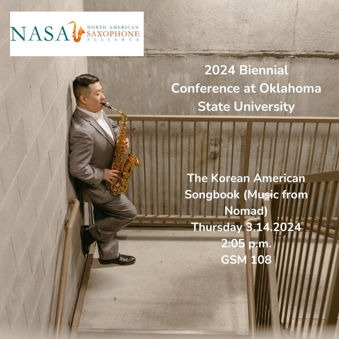 I look forward to seeing friends and colleagues at the 2024 North American Saxophone Alliance Biennial Conference. If you&rsquo;re around early enough on Thursday afternoon, come check out the music of my second project, Nomad as I explore the limina