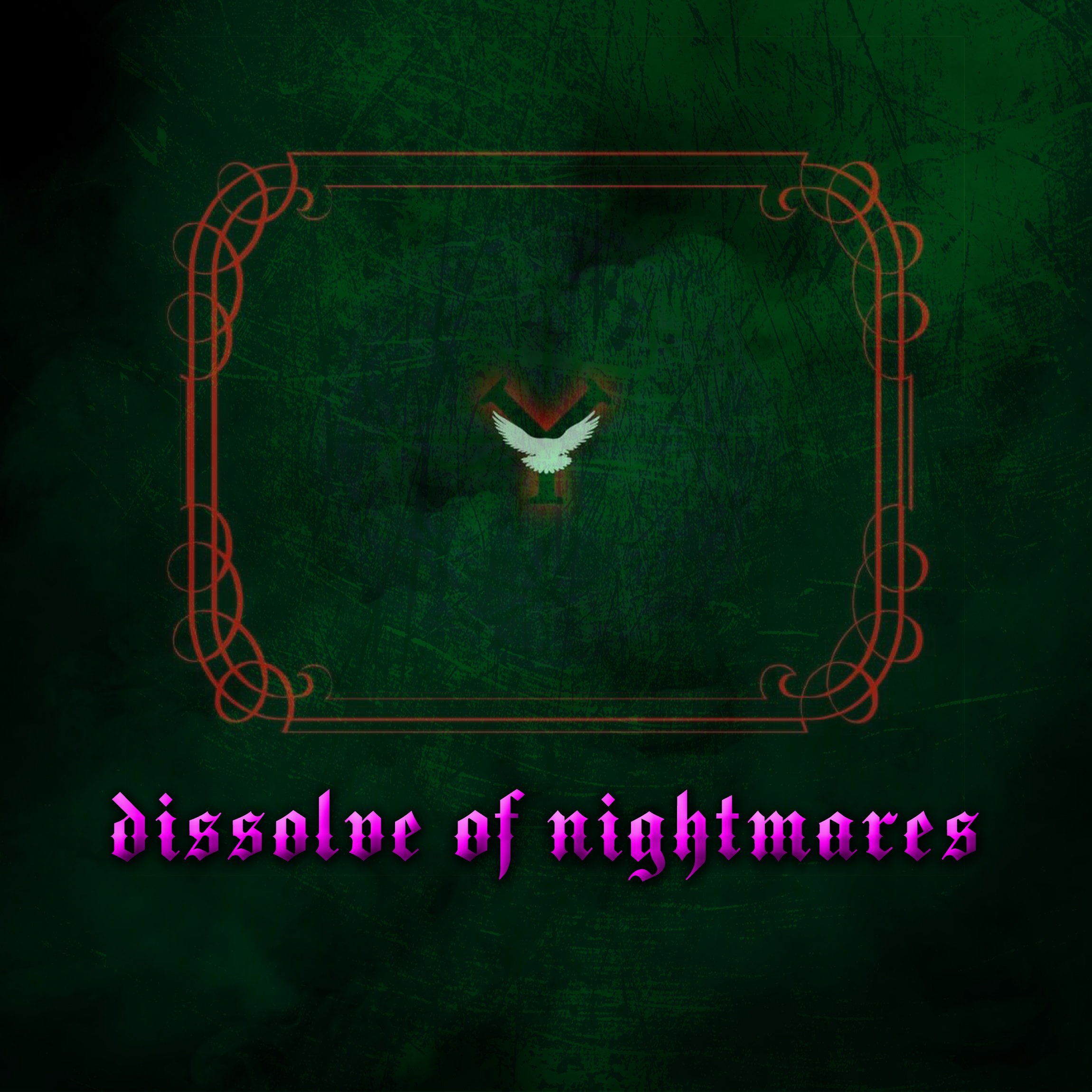 dissolve of nightmares.jpg
