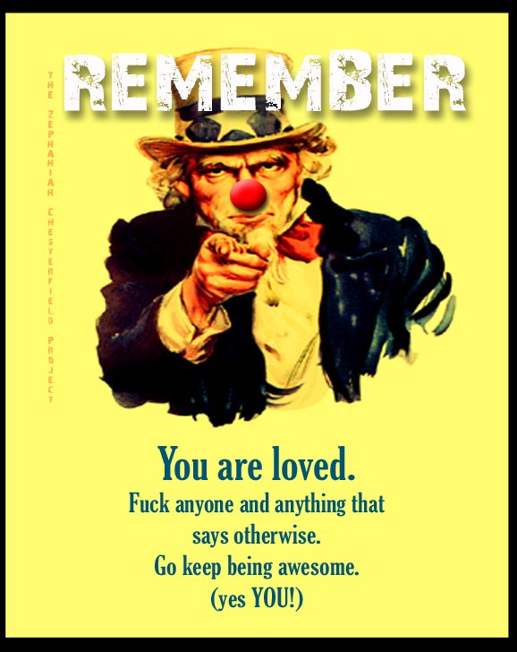 UncSham 05 You are loved 001 fck anyone says otherwise.jpg