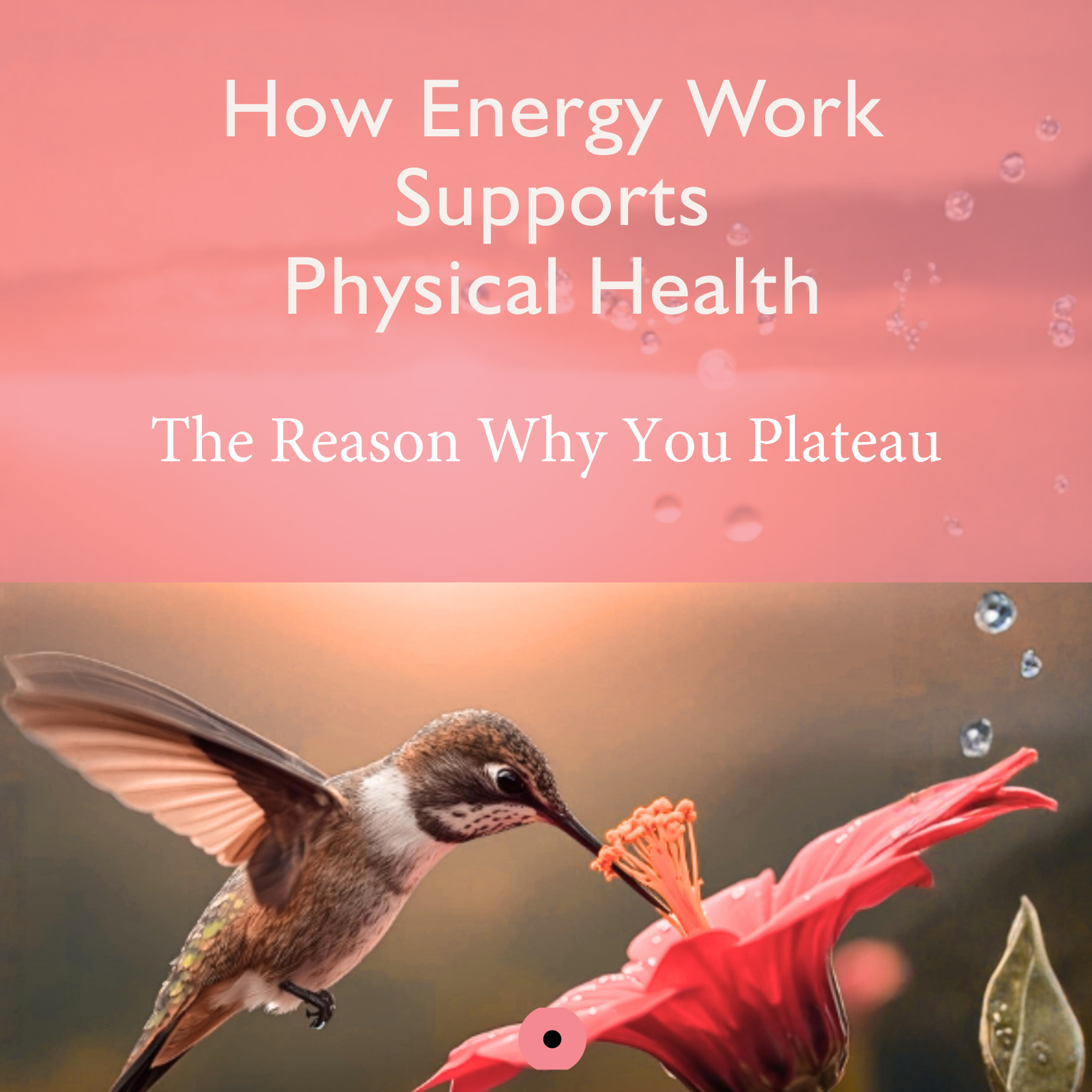 How Energy Work Supports Physical Healing