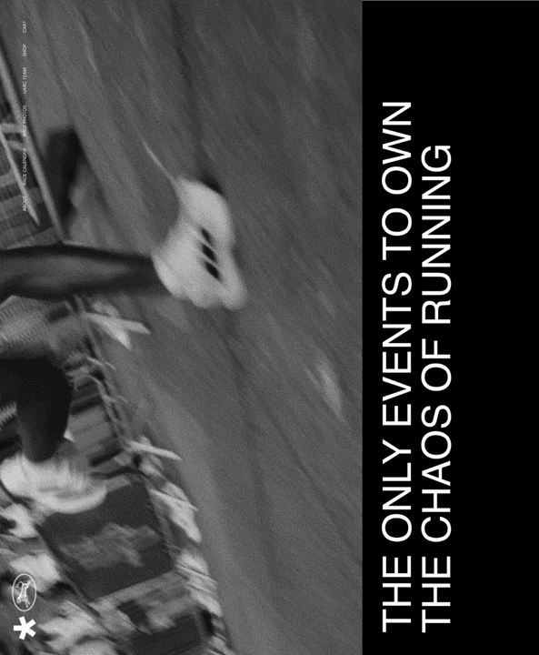 Black and white image showing a sports event with spectators and a runner on the road, accompanied by the text 'The only events to own the chaos of running'.