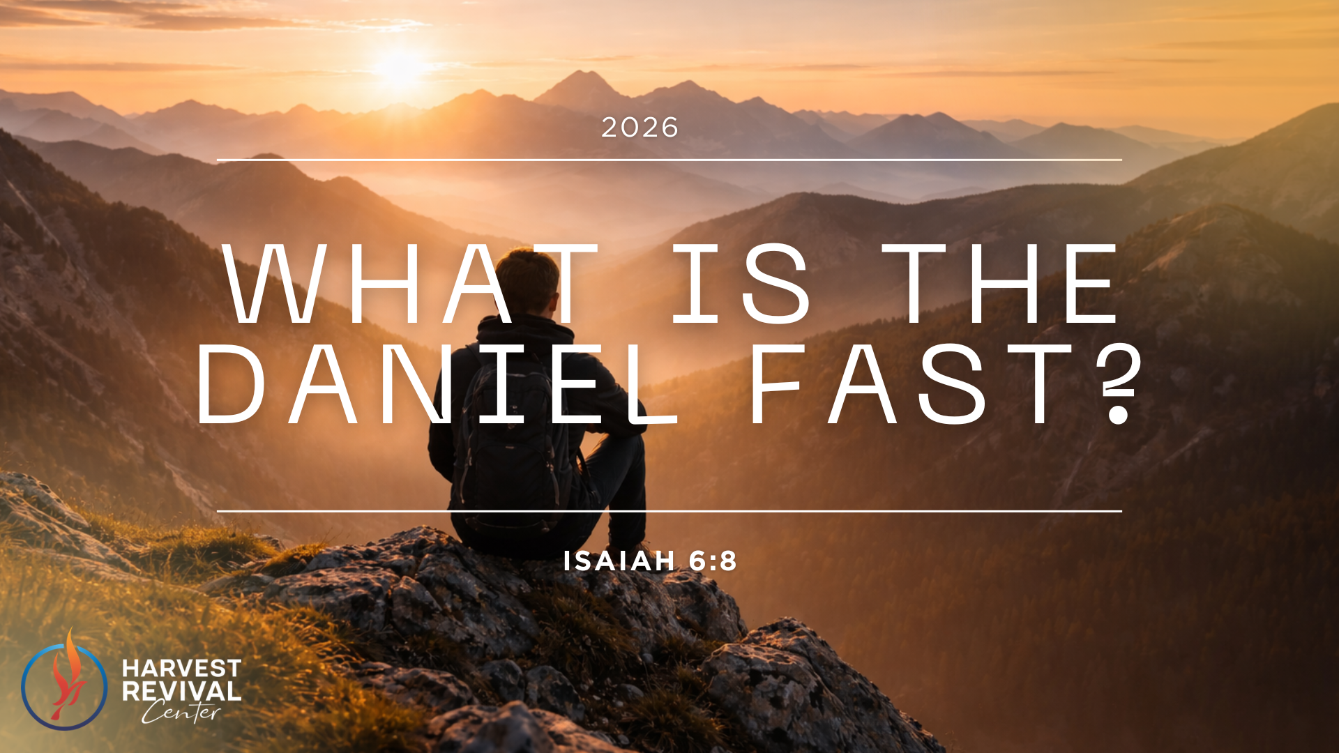 What Is the Daniel Fast?