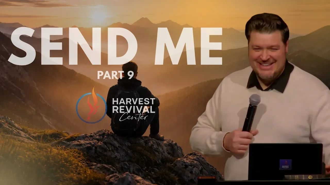 Send Me - Part 9