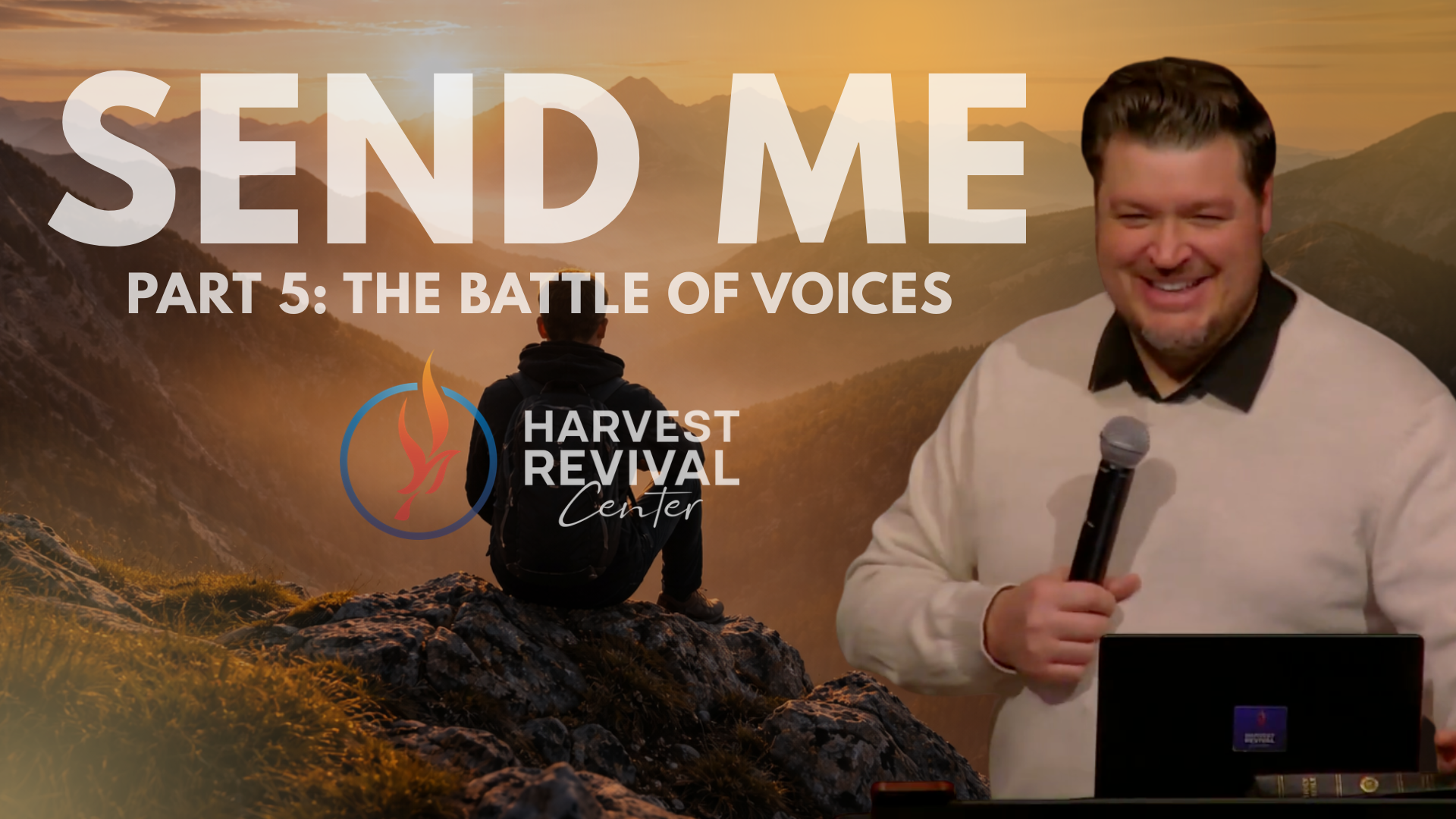 Send Me - Part 5: The Battle of Voices