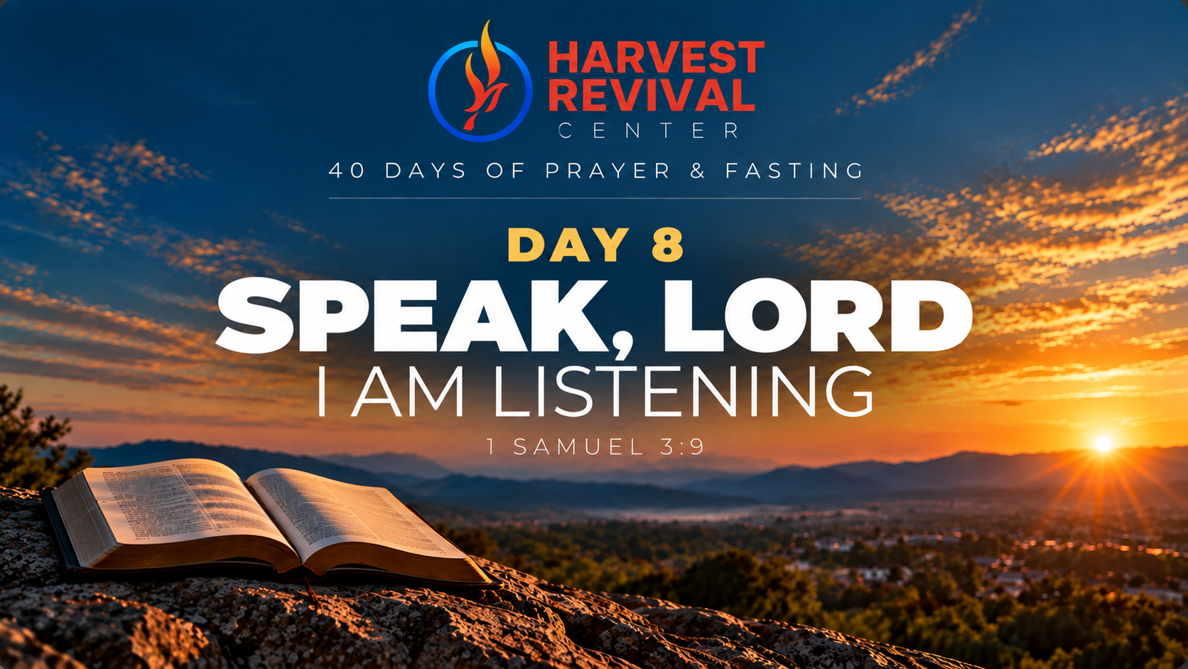Day 8: Speak, Lord