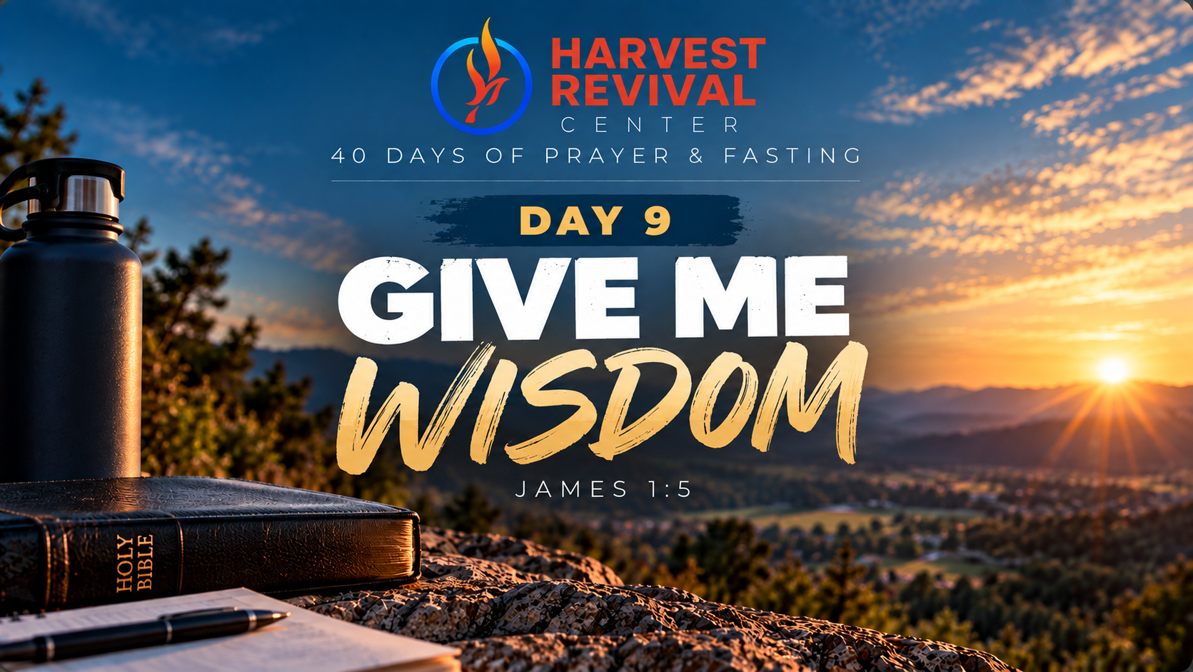 Day 9: Give Me Wisdom