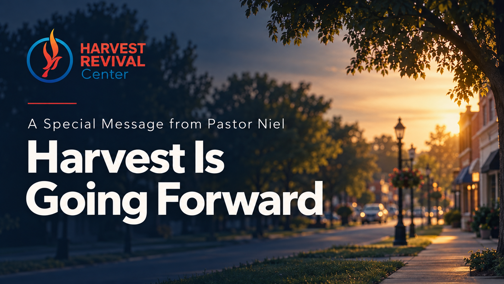 A Special Message from Pastor Niel
