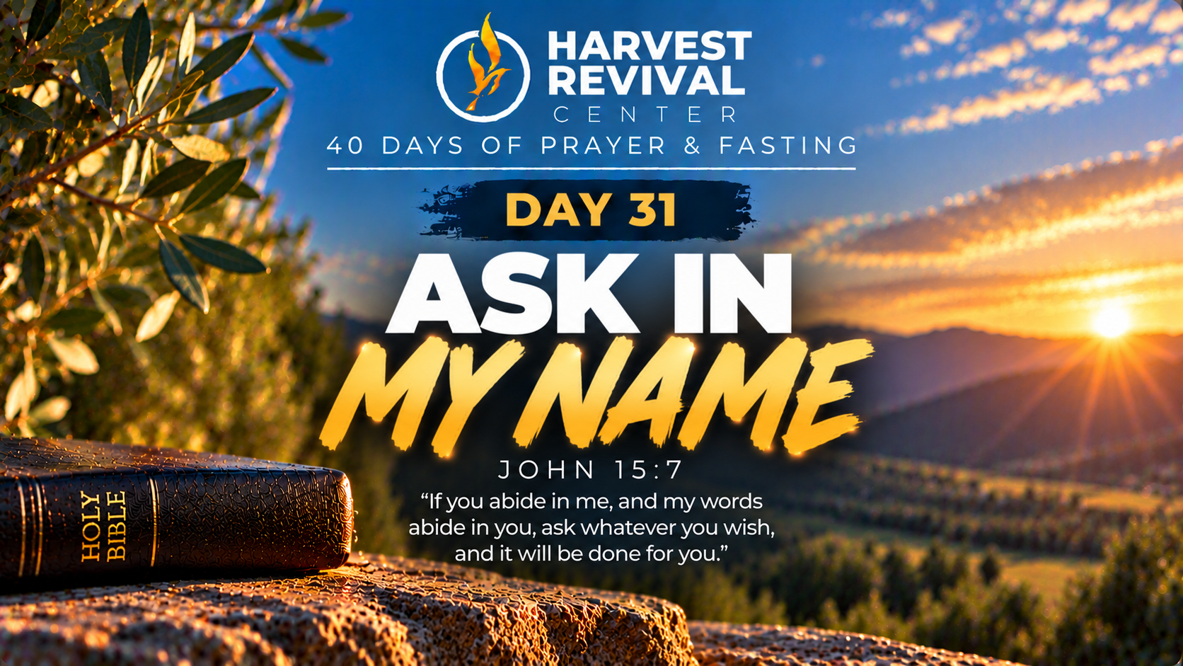 Day 31: Ask in My Name
