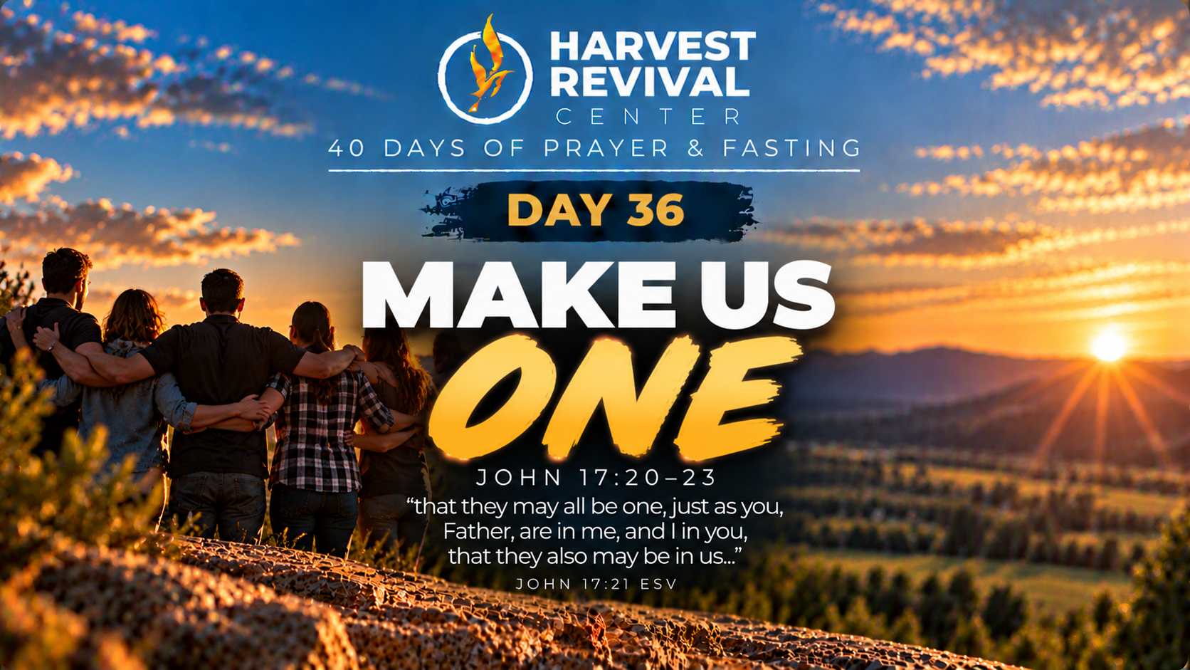 Day 36: Make Us One