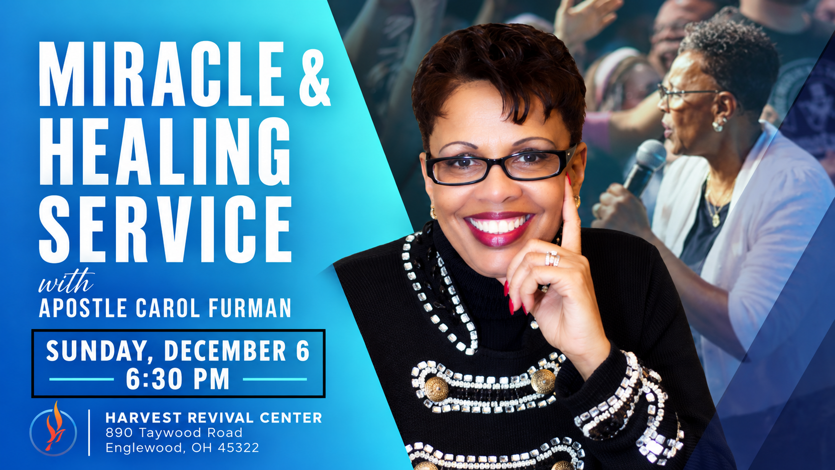 Miracle &amp; Healing Service with Apostle Carol Furman