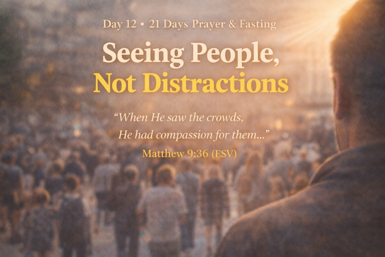 Seeing People, Not Distractions