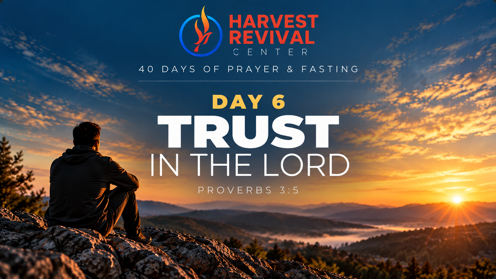 Day 6: Trust in the Lord