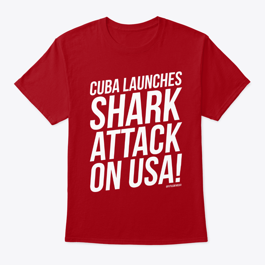 CUBA LAUNCHES SHARK ATTACK ON USA